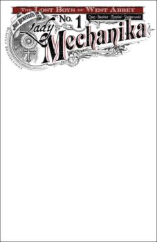 Lady Mechanika: Lost Boys of West Abbey #1 (Blank Cover)