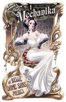 Lady Mechanika: La Belle Dame Sans Merci #1 (Cover B - Steigerwald)