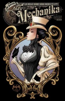 Lady Mechanika: La Belle Dame Sans Merci #1 (Cover D)
