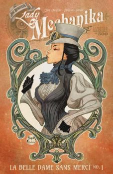 Lady Mechanika: La Belle Dame Sans Merci #1 (SDCC Cover E)