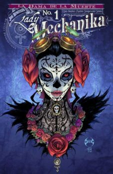 Lady Mechanika: La Dama de la Muerte #1 (Cover B)