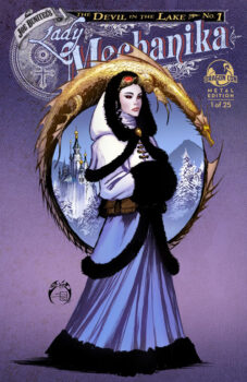 Lady Mechanika: The Devil in the Lake #1 (DragonCon Metal Cover)